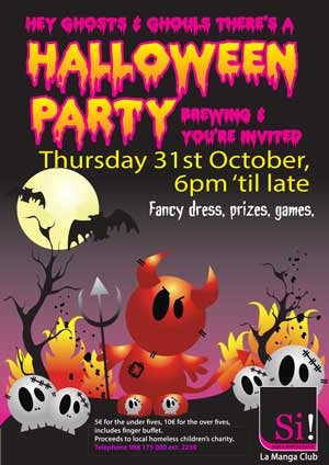 31st October, Halloween party at Si! Bar, La Manga Club