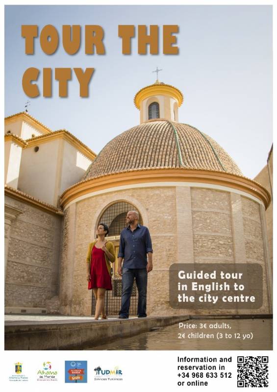 August 8 Guided tour IN ENGLISH of the old centre of Alhama de Murcia